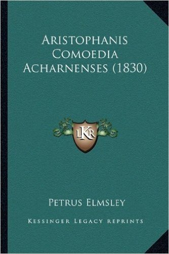 Aristophanis Comoedia Acharnenses (1830) baixar