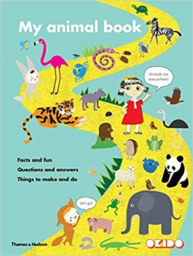 indir My Animal Book: Facts and Fun • Questions and Answers • Things to Make and Do