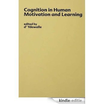 Cognition in Human Motivation and Learning [Kindle-editie]