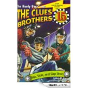 Slip, Slide, and Slap Shot (Hardy Boys Clues Bros. Book 15) (English Edition) [Kindle-editie] beoordelingen
