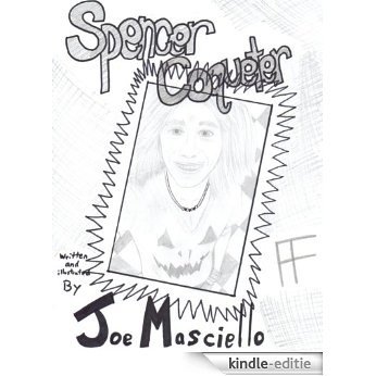 Spencer Coqueter (Logan Whipple Book 2) (English Edition) [Kindle-editie] beoordelingen