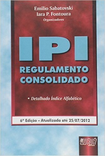 IPI. Regulamento Consolidado