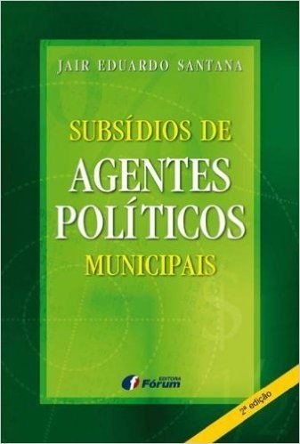 Subsídios de Agentes Políticos Municipais