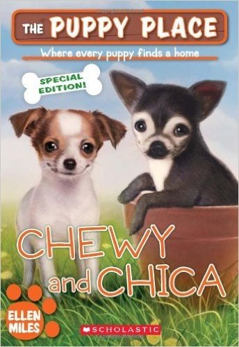 The Puppy Place: Chewy & Chica