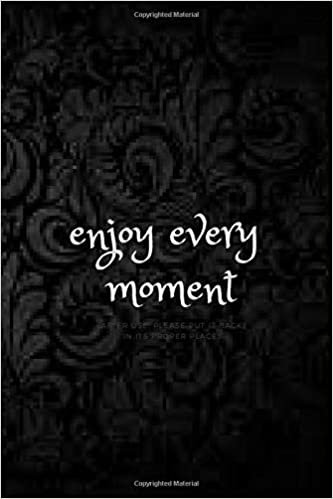 indir Enjoy every moment: Inspirational Notebook, School Notebook, Journal, Diary (110 Pages, lined pages, 6 x 9)