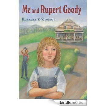 Me and Rupert Goody [Kindle-editie]