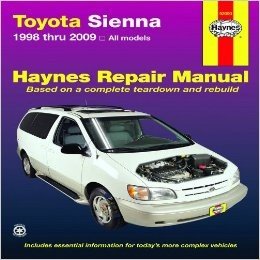 Haynes Toyota Sienna 1998 Thru 2009: All Models