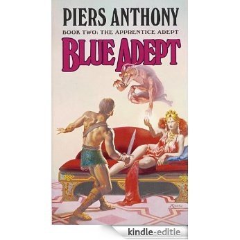 Blue Adept (Apprentice Adept) [Kindle-editie]