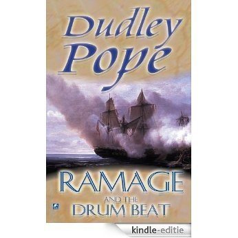 Ramage & The Drum Beat (The Lord Ramage Novels Book 2) (English Edition) [Kindle-editie]