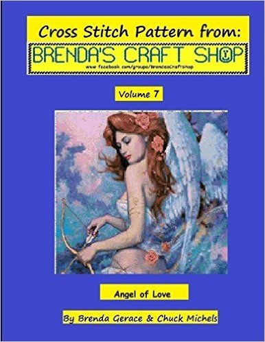 Angel of Love Cross Stitch Pattern: From Brenda's Craft Shop - Volume 7