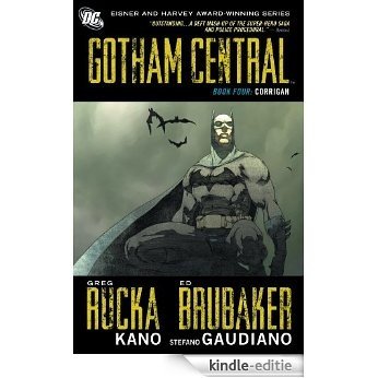 Gotham Central Book 4: Corrigan [Kindle-editie]