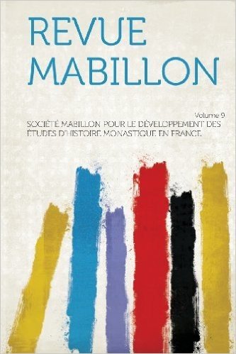 Revue Mabillon Volume 9