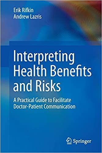 indir Interpreting Health Benefits and Risks: A Practical Guide to Facilitate Doctor-Patient Communication