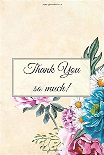 indir Thank You so Much!: Employee Appreciation Gifts, Teacher Thank You, Inspirational End of Year, Gifts For Staff, Bus Driver Appreciation, Work Book, ... Journal, Diary (114 Pages, Blank, 6 x 9)