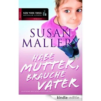 Habe Mutter, brauche Vater (German Edition) [Kindle-editie] beoordelingen