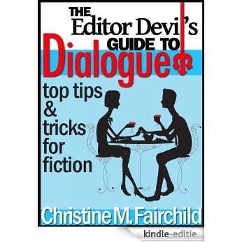 The Editor Devil's Guide to Dialogue (English Edition) [Kindle-editie]