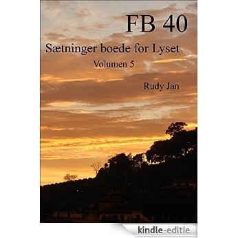 FB 40: Sætninger boede for Lyset (Danish Edition) [Kindle-editie] beoordelingen