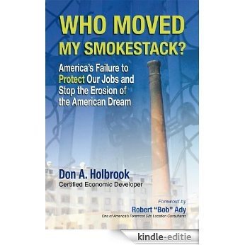 Who Moved My Smokestack? (English Edition) [Kindle-editie]