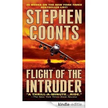 Flight of the Intruder (Jake Grafton Series) [Kindle-editie]