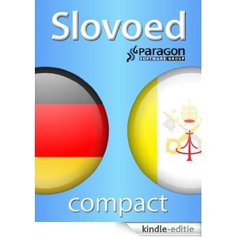 Slovoed Compact German-Latin dictionary (Slovoed dictionaries) (German Edition) [Kindle-editie]