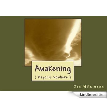 Awakening (Beyond Nowhere) (English Edition) [Kindle-editie]