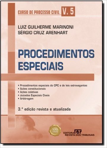 Curso De Processo Civil. Procedimentos Especiais - Volume 5
