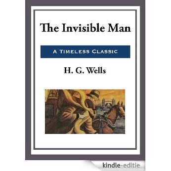 The Invisible Man [Kindle-editie]