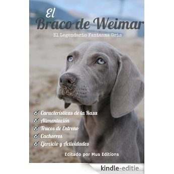 El Braco de Weimar: El Legendario fantasma gris (Spanish Edition) [Kindle-editie] beoordelingen