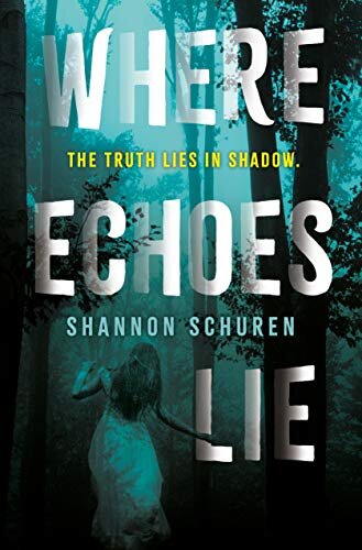 Where Echoes Lie (English Edition)
