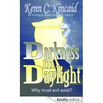Darkness in Daylight (English Edition) [Kindle-editie]