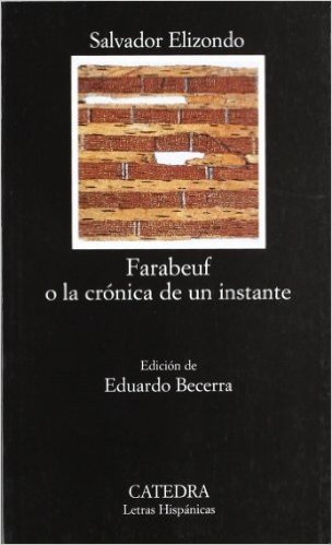 Farabeuf, O, La Cronica de Un Instante