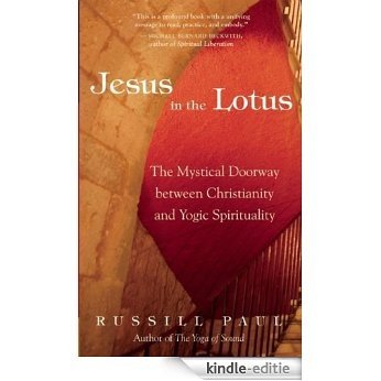 Jesus in the Lotus [Kindle-editie]