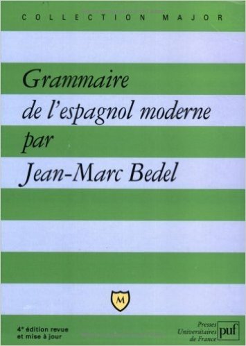 Télécharger Grammaire de l&#39;espagnol moderne