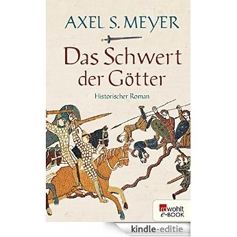 Das Schwert der Götter (German Edition) [Kindle-editie]