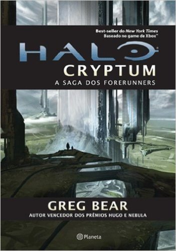 Halo Cryptum. A Saga dos Forerunners