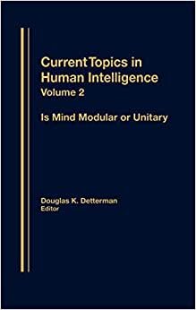 indir Is Mind Modular or Unitary?: Is Mind Modular or Unitary? v. 2 (Current Topics in Human Intelligence)