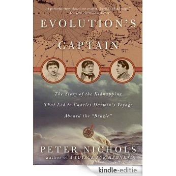 Evolution's Captain: NF abt Capt. FitzRoy & Chas Darwin [Kindle-editie]