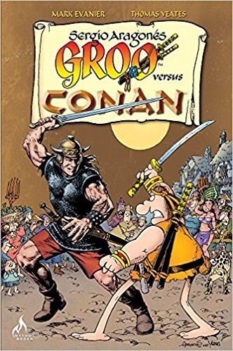 Groo Versus Conan - Volume 1