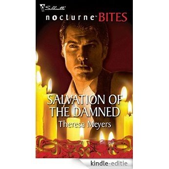 Salvation of the Damned (Mills & Boon Nocturne Bites) [Kindle-editie]