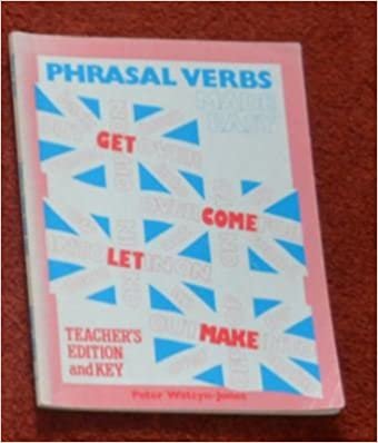 Phrasal Verbs Made Easy: Teacher's Book: Tchrs'