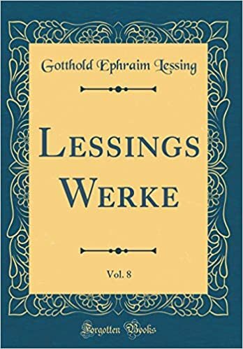 indir Lessings Werke, Vol. 8 (Classic Reprint)