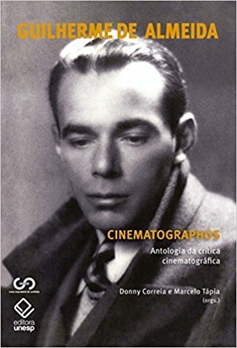 Cinematographos. Antologia da Crítica Cinematográfica