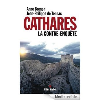 Cathares. La contre-enquête (ESSAIS DOC.) [Kindle-editie] beoordelingen