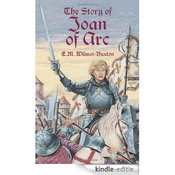 The Story of Joan of Arc (Dover Children's Classics) [Kindle-editie] beoordelingen