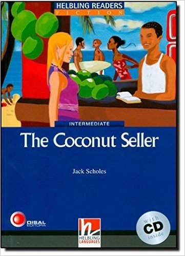 The Coconut Seller. Intermediate (+ CD)