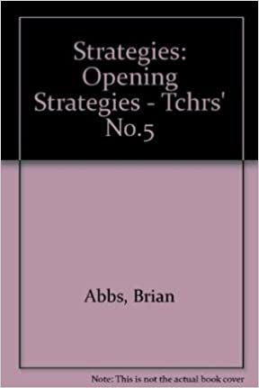 Strategies: Opening Strategies - Tchrs' No.5