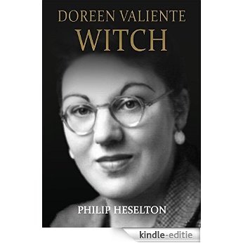 Doreen Valiente Witch [Kindle-editie]