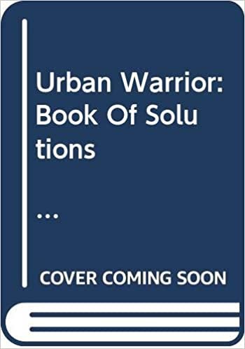 Urban Warrior: Book Of Solutions American Airlines Version: Staying Healthy, Fit and Sane in the Business Jungle: American Airlines Version