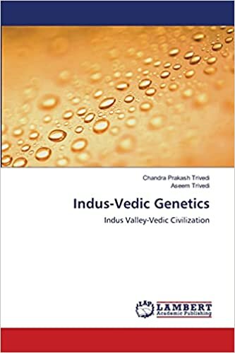 indir Indus-Vedic Genetics: Indus Valley-Vedic Civilization