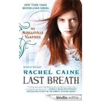 Last Breath: The Morganville Vampires [Kindle-editie] beoordelingen